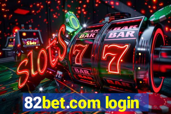 82bet.com login